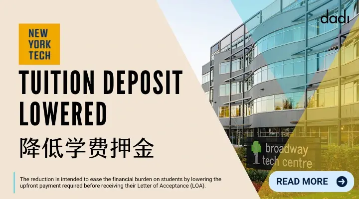 New York Tech tuition deposit reduction announcement shared by Dadi Education
